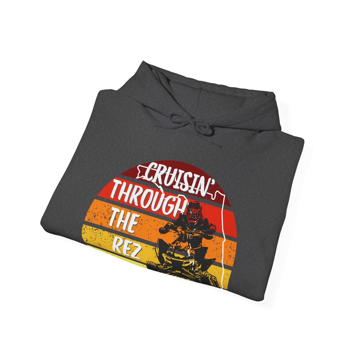 Crushing’ through the Rez Hooded Sweatshirt